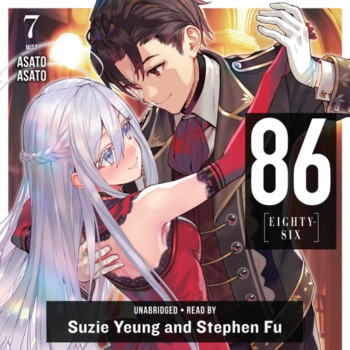 Stream 86--EIGHTY-SIX, Vol. 7 by Asato Asato, Shirabii Read by