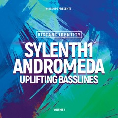 Distant Identity Sylenth1 Andromeda Uplifting Basslines Vol. 1