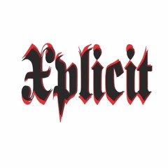 Xplicit (Instrumental) (Prod. Lick)
