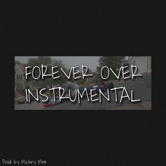 Tsu Surf ‘Forever Over’ Instrumental [Prod. by Michael Mea]
