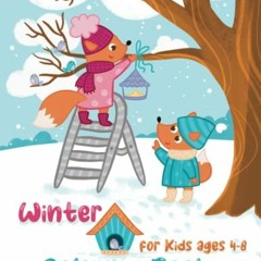 Read ❤️ PDF Winter Coloring Book for Kids Ages 4-8: Winter Scenes with Fun 40 Coloring Pages abo