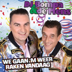 We Gaan 'm Weer Raken Vandaag