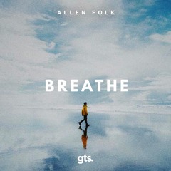 Allen Folk - Breathe