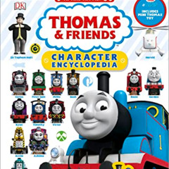 [FREE] EBOOK 📂 Thomas & Friends Character Encyclopedia by  DK [KINDLE PDF EBOOK EPUB