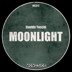 Davide Toschi - MOONLIGHT // MS312