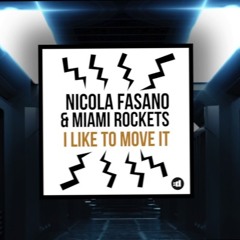 Nicola Fasano & Miami Rockets - I Like to Move it (Disco Wax SONY Music)