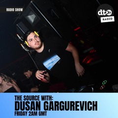 The Source with Dusan Gargurevich Ep 19