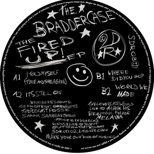 SDR03 - The BradderCase - The Fired Up EP - Clips