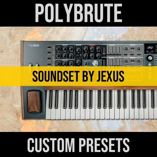 Arturia Polybrute - soundset, patches, presets by jexus | download unique textures & dynamics