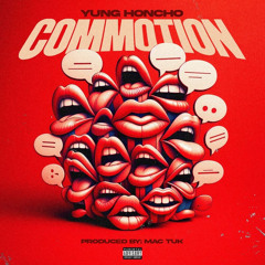 Commotion prodby MacTuk