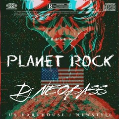 Dj Neobass - Planet Rock (USA)