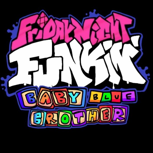 Just Like You FnF VS Baby Blue Brother OST