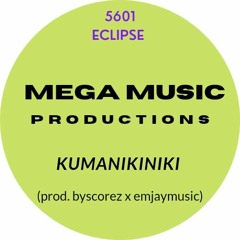 Kumanikiniki (prod. byscorez x emjaymusic)