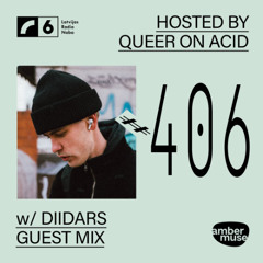 Amber Muse Radio #406: Queer On Acid + Diidars guest mix // 15 Aug 2025