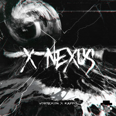 x-nexus - SUPER SLOWED - VORTEXON