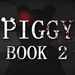 Official Piggy Book 2 Soundtrack Chapter 10 Sneaky Spider