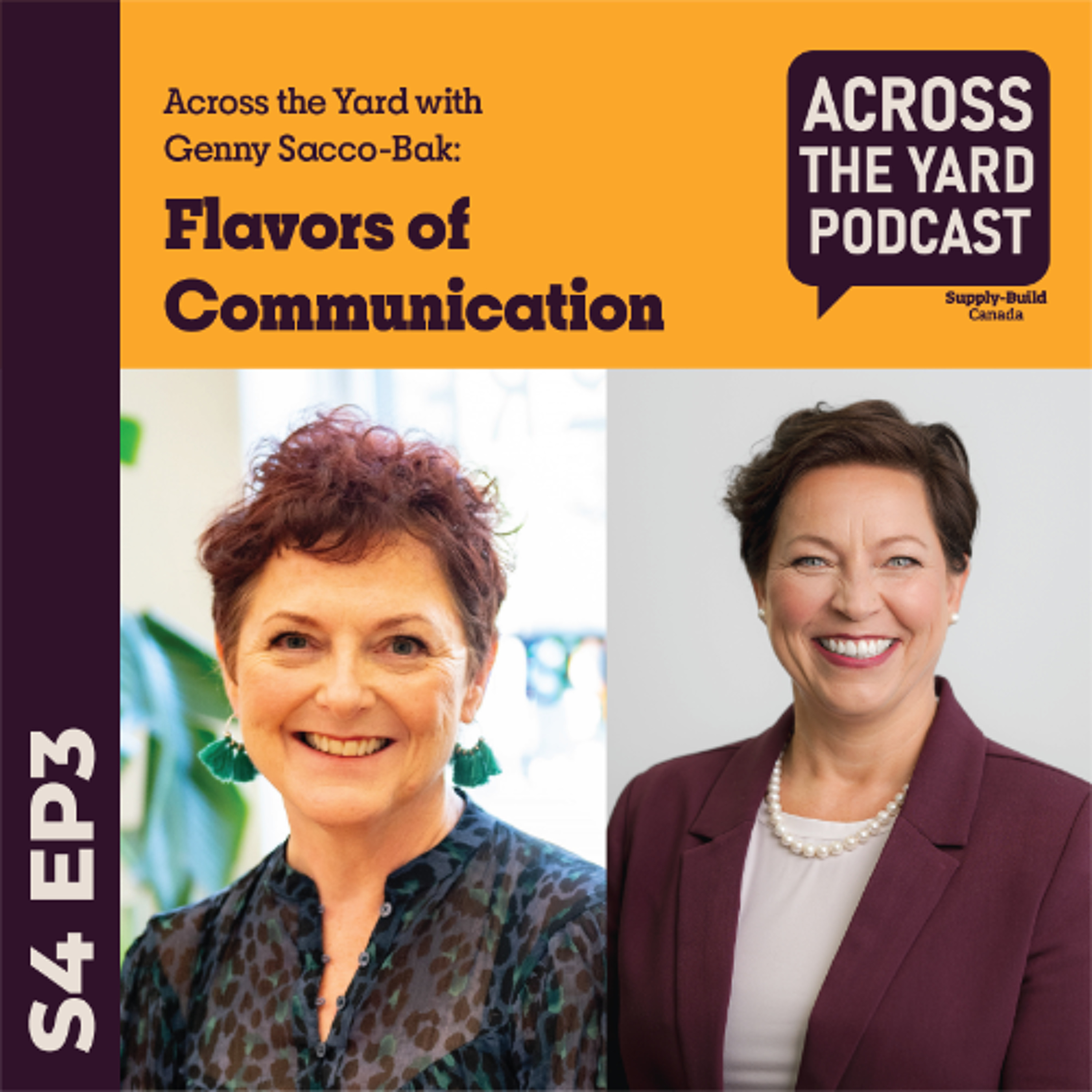Flavors of Communication: Across the Yard with Genny Sacco-Bak S04EP3 episode artwork
