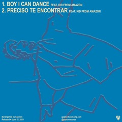 Boy I Can Dance (feat. Kid From Amazon)