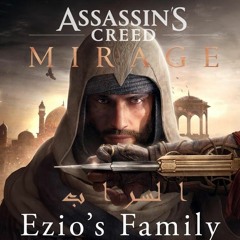 Assassin's Creed Mirage - Ezio's Family