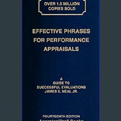 #^R.E.A.D 💖 Effective Phrases for Performance Appraisals: A Guide to Successful Evaluations PDF