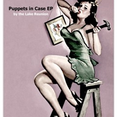 Puppets In Case II
