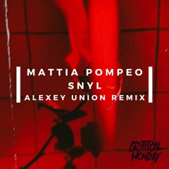 PREMIERE > Mattia Pompeo, Snyl - Innocent Silence (Alexey Union Remix) [CRITICAL MONDAY]