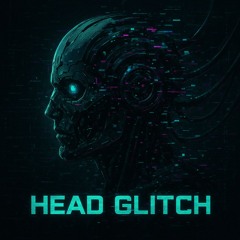 Head Glitch