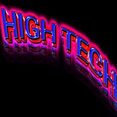 HIGH TECH