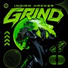 Indian Hacker - Grind (Extended Mix) | FREE DOWNLOAD