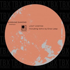Premiere: Loht Vostok - Sunshine Diamond [Kosmophono]