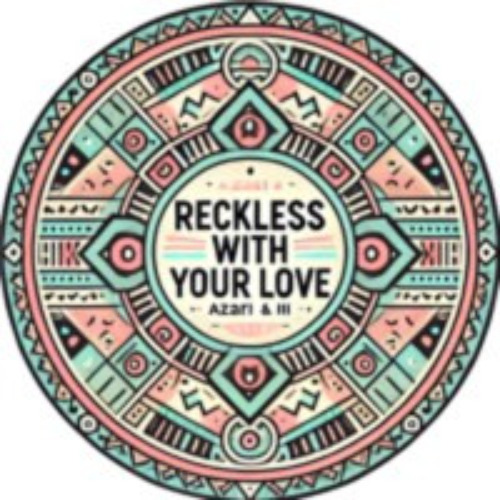 Azari & III - Reckless With Your Love (SkriptKid House Remix) [FREE DOWNLOAD]