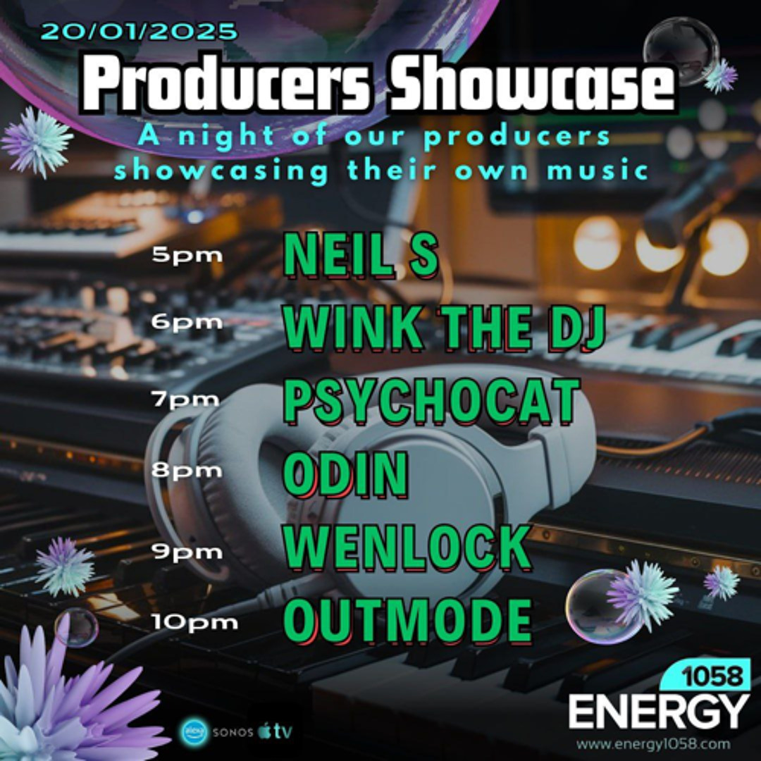 Producers Show on Energy1058 20-01-2025