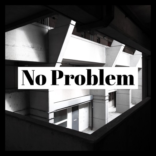 A Mack - No Problem