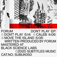Forum - Don't Play [Subtitles Music] OUT NOW
