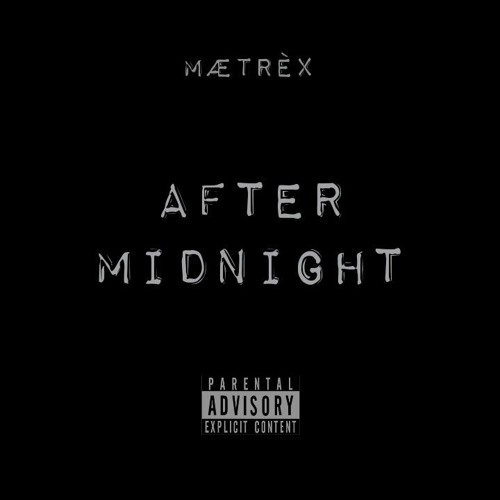 MATREX - AFTER MIDNIGHT | ماتريكس - افتر ميد نايت