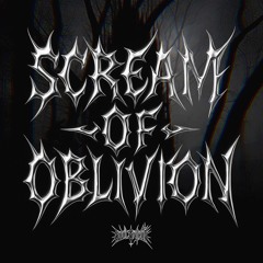 SCREAM OF OBLIVION (FREE DL)