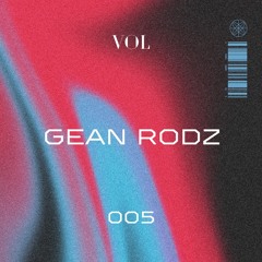 Gean Rodríguez | Podcast 005
