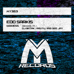 Edo Sarkis feat. Gevo - Goddess (Iris Dee Jay Remix)