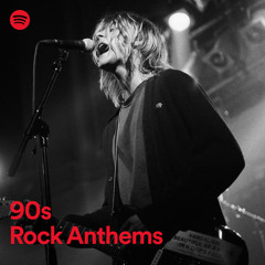 90s Rock Anthems