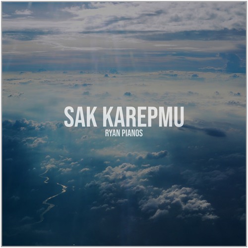 Stream Sak Karepmu by Ryan Pianos | Listen online for free on ...