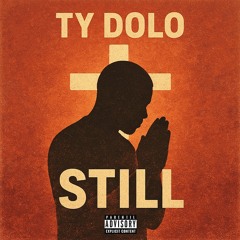 Still (Prod.stanthekid)