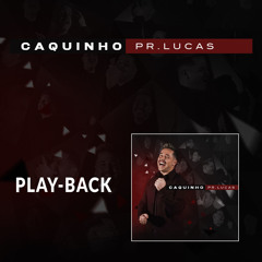 Caquinho (Playback)