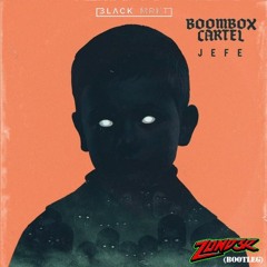 Jefe (Rickyxsan Remix) - Boombox Cartel (Zond3r Bootleg)