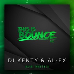 DJ Kenty & AL-EX - Back Together