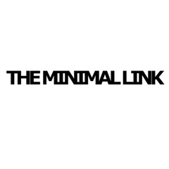THE MINIMAL LINK 01 - 14/3/25 - Audio From Show