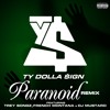 Paranoid Feat Trey Songz French Montana And Dj Mustard Remix Mp3