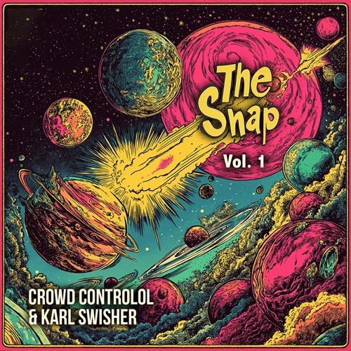 Crowd Controlol, Karl Swisher - Lemonhaze Lowdown