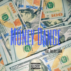 Money Dance (Feat. The Kid LAROI)