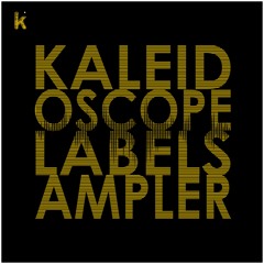 Kaleidoscope Label Sampler