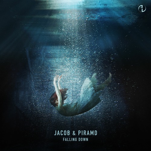 Jacob & Piramd - Falling Down (Original Mix) * FREE DOWNLOAD NOW